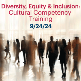 DEI Cultural Competency Training; September 24, 2024