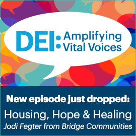 Tune into our new podcast episodeAmplifying vital voices Housing Hope and Healing